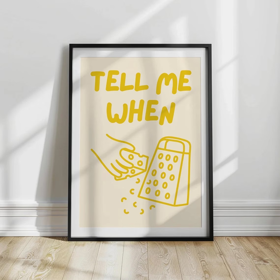 Minimalist Tell Me When Cheese - Home Cooking Quotes recensie en prijs