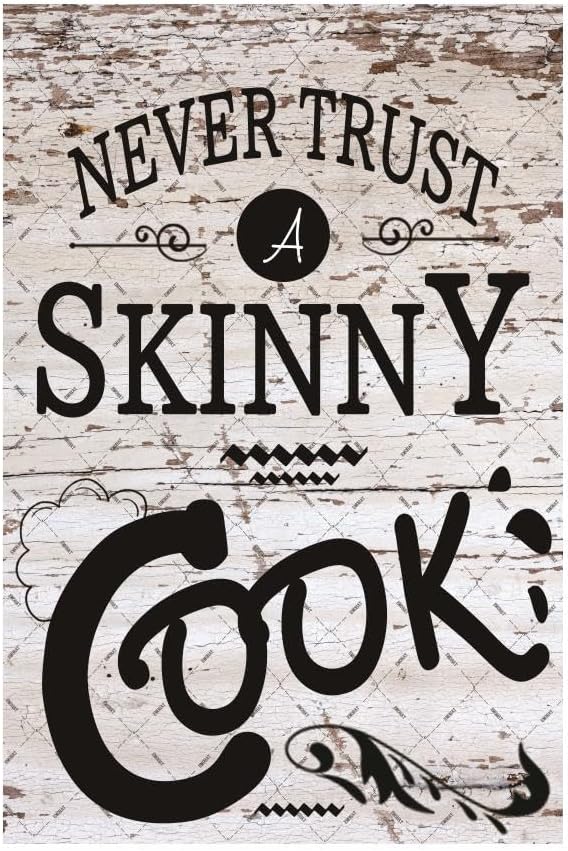 Kitchen Quote Never Trust a Sk - Home Cooking Quotes recensie en prijs